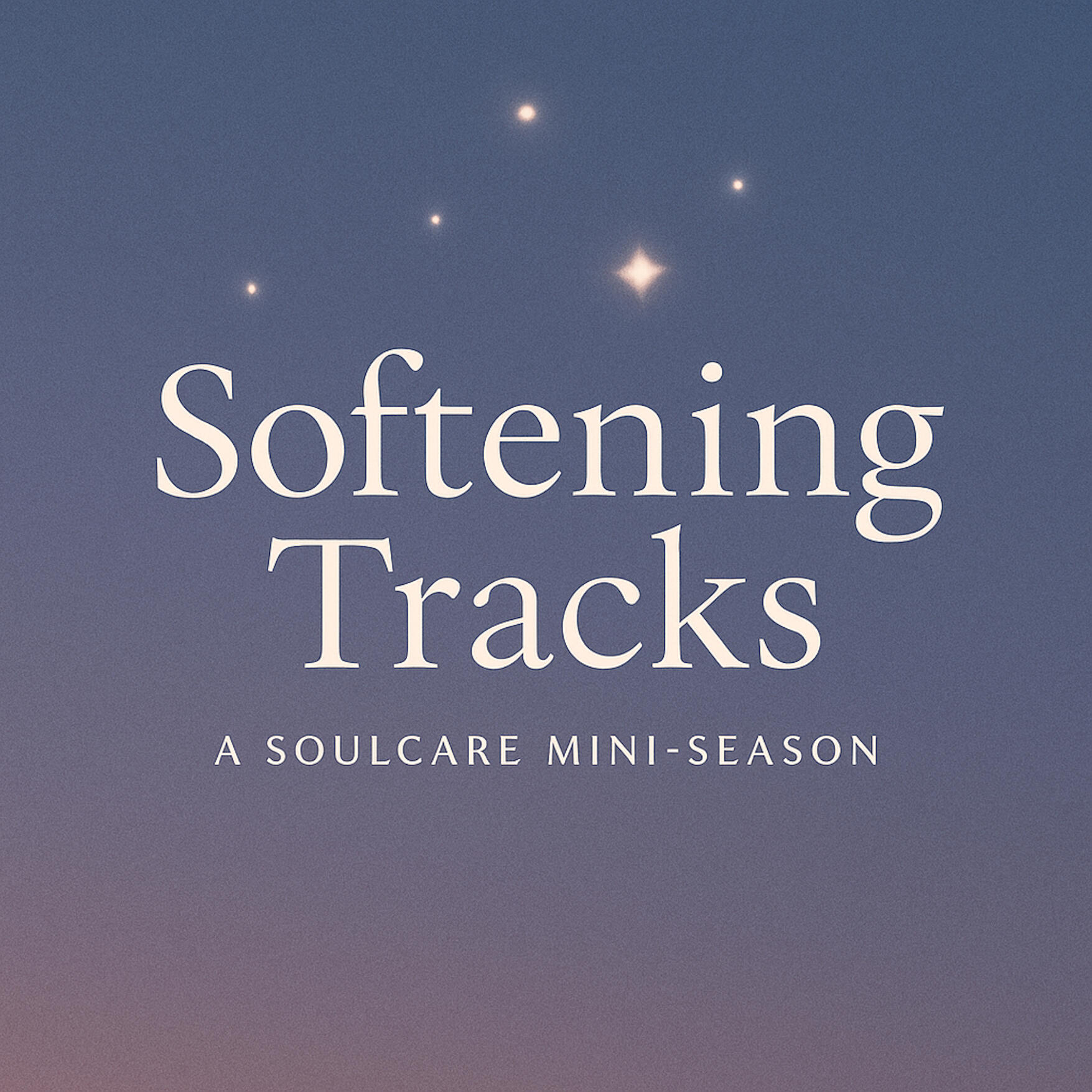 Softening Tracks – Soul Care Audio for Rest, Return, and Sacred Stillness